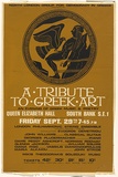 Title: A tribute to Greek art. An evening of Greek music & poetry. Queen Elizabeth Hall, South Bank. | Date: c.1967 | Technique: screenprint, printed in colour, from two stencils