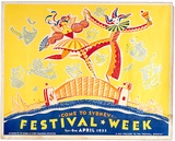 Artist: Annand, Douglas. | Title: Come to Sydney. Festival Week 1st - 8th April 1933. | Date: 1933 | Technique: photo-lithograph, printed in colour, from multiple plates | Copyright: © A.M. Annand