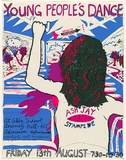 Artist: WORSTEAD, Paul | Title: Young people's dance: At Glebe School Assembly Hall... [with bands] Ash Jay ... Stampede. | Date: 1976 | Technique: screenprint, printed in colour, from multiple stencils | Copyright: This work appears on screen courtesy of the artist