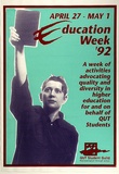 Artist: ACCESS 10 | Title: Education Week '92. | Date: 1992, April | Technique: screenprint, printed in colour, from multiple stencils
