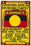 Title: Aboriginal radio in Aboriginal country | Date: 1982 | Technique: screenprint, printed in colour, from four stencils