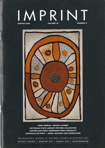 Imprint [Journal of the Print Council of Australia], volume 35, number 2, 2000.