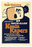 Artist: Shaw, Rod. | Title: New Theatre. A new play by David Allen: Koala kapers, Directed by Peter Talmacs, Design by Monita Roughsedge. | Date: 1983 | Technique: offset-lithograph, printed in colour, from multiple plates