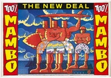 Artist: Mambo. | Title: The new deal, 100% Mambo | Date: c.1985 | Technique: offset-lithograph, printed in colour, from multiple plates
