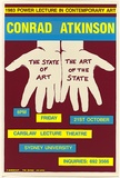 Artist: Debenham, Pam. | Title: 1983 Power Lecture in Contemporary Art - Conrad Atkinson - The state of art, the art of the state. | Date: 1983, October | Technique: screenprint, printed in colour, from three stencils