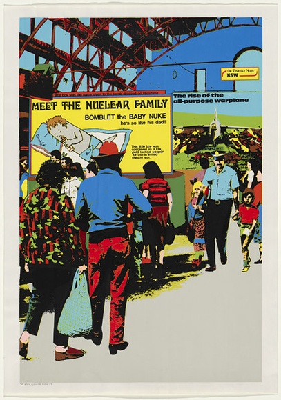 Artist: Robertson, Toni. | Title: Meet the nuclear family | Date: 1981 | Technique: screenprint, printed in colour, from four hand-cut and three photo-stencils | Copyright: © Toni Robertson