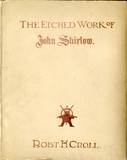 The Etched Work of John Shirlow.
