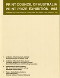 Print Council of Australia Print Prize exhibition 1968. Itinerary of four identical exhibitions, September 1968 - January 1969.