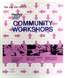 Artist: Mackie, Therese Kenyon. | Title: Queensland Film and Drama Centre: Community workshops | Date: 1980 | Technique: screenprint, printed in colour, from multiple stencils