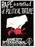 Artist: ACCESS 7 | Title: Rape is a method of Political torture | Date: 1991, July | Technique: screenprint, printed in black and red ink, from two stencils