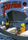 Title: Taking care of the future | Date: 1990 | Technique: off-set lithograph