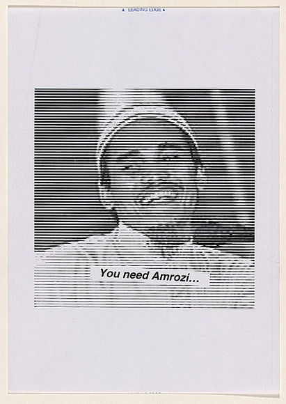 Artist: Azlan. | Title: You need Amrozi. | Date: 2003 | Technique: laser printed  in black ink