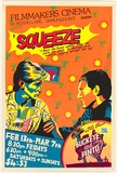 Artist: Lane, Leonie. | Title: Filmakers Cinema presents Squeeze...plus Buckeye and Pinto. | Date: 1981 | Technique: screenprint, printed in colour, from five stencils | Copyright: © Leonie Lane