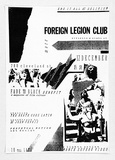 Artist: b'MERD INTERNATIONAL' | Title: b'Poster: More Foreign Legion Club' | Date: 1984 | Technique: b'screenprint, printed in colour, from multiple stencils'