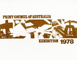 Artist: b'PRINT COUNCIL OF AUSTRALIA' | Title: b'Exhibition catalogue | Print Council of Australia Exhibition 1978. Tour 1978.' | Date: 1978