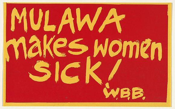 Artist: b'EARTHWORKS POSTER COLLECTIVE' | Title: b'Mulawa makes women sick' | Date: 1979 | Technique: b'screenprint, printed in red ink, from one stencil'