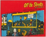 Artist: b'Lane, Leonie.' | Title: b'Off the streets ...' | Date: 1980 | Technique: b'screenprint, printed in colour, from four stencils' | Copyright: b'\xc2\xa9 Leonie Lane'