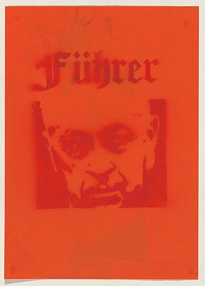 Artist: b'Azlan.' | Title: b'Fuhrer.' | Date: 2003 | Technique: b'stencil, printed in red ink, from one stencil'