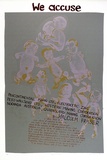 Artist: Newmarch, Ann. | Title: We accuse | Date: 1977 | Technique: screenprint, printed in colour, from multiple stencils