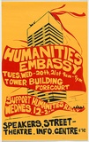 Artist: Lane, Leonie. | Title: Humanities Embassy - Support humanities rally | Date: 1979 | Technique: screenprint, printed in colour, from two stencils | Copyright: © Leonie Lane