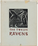 Artist: b'Ratas, Vaclovas.' | Title: b'The twelve ravens.' | Date: 1949 | Technique: b'woodcuts, printed in black ink, from one block; letterpress text'