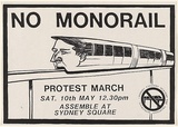 Artist: b'STUDENTS' | Title: b'No monorail protest march.' | Date: 1985 | Technique: b'screenprint, printed in black ink, from one stencil'