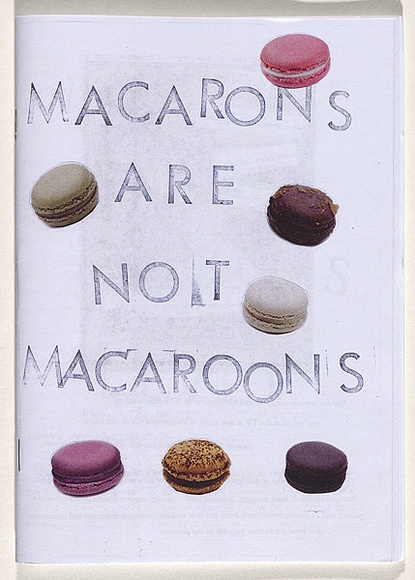 Title: b'Macarons are not macaroons' | Date: 2010