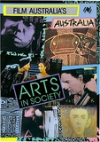 Artist: FILM AUSTRALIA | Title: Publication: Arts in Society | Date: c.1990 | Technique: offset-lithograph