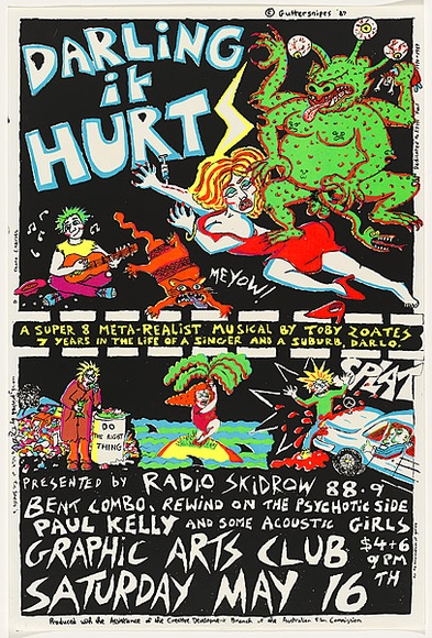 Artist: b'Zoates, Toby.' | Title: b'Darling It Hurts (a super 8 meta-realist musical by Toby Zoates).' | Date: 1987 | Technique: b'screenprint, printed in colour, from four stencils'