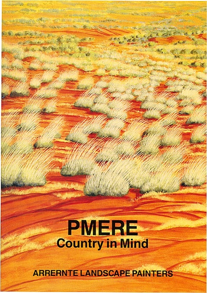 Artist: b'REDBACK GRAPHIX' | Title: b'Publication: PMERE - Country in Mind-Arrernte Landscape Painters' | Date: 1988 | Technique: b'offset-lithograph, printed in colour, from four plates'