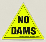 Artist: b'UNKNOWN' | Title: b'No dams' | Date: 1981 | Technique: b'offset-lithograph'