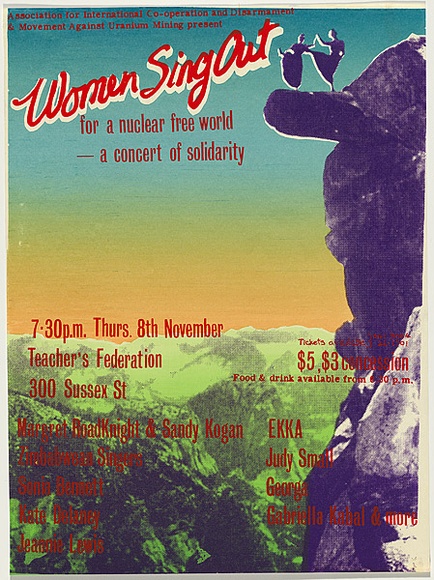 Artist: b'Lane, Leonie.' | Title: b'Women sing out for a nuclear free world - a concert of solidarity.' | Date: (1979) | Technique: b'screenprint, printed in colour, from four stencils' | Copyright: b'\xc2\xa9 Leonie Lane'