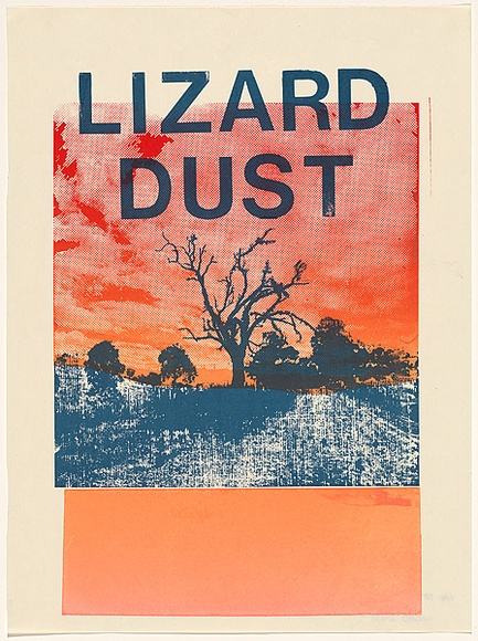 Artist: b'UNKNOWN' | Title: b'Lizard Dust.' | Date: 1980 | Technique: b'screenprint, printed in colour, from two stencils'