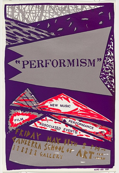 Artist: b'Acme Ink.' | Title: b'Performism. new music film performance associated events' | Date: 1984 | Technique: b'screenprint, printed in colour, from four stencils in  purple, pink, silver and gold inks'