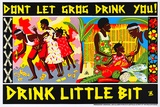 Artist: b'REDBACK GRAPHIX' | Title: b'Drink little bit' | Date: 1987 | Technique: b'screenprint, printed in colour, from four stencils' | Copyright: b'\xc2\xa9 Marie McMahon. Licensed by VISCOPY, Australia'