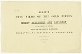 Title: Gold diggings of Victoria. | Date: 1852 | Technique: letterpress, printed in black ink