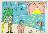 Artist: Church, Julia. | Title: Postcard: Aloha from St Kilda. | Date: 1984 | Technique: screenprint, printed in colour, from multiple stencils