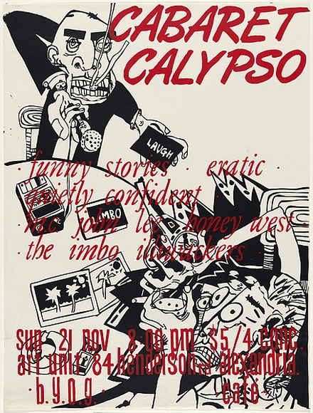Artist: b'Yates, Jill.' | Title: b'Poster: Cabaret calypso' | Date: 1985 | Technique: b'screenprint, printed in colour, from two stencils' | Copyright: b'\xc2\xa9 Hugh Ramage'