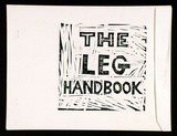 Artist: Honybun, Elizabeth. | Title: The leg handbook. | Date: c. 1975 | Technique: linocut, printed in colour, from mutliple blocks