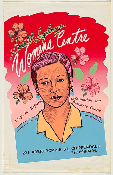 Artist: b'McMahon, Marie.' | Title: bSouth Sydney Women's Centre | Date: 1979 | Technique: b'screenprint, printed in colour, from multiple stencils' | Copyright: b'\xc2\xa9 Marie McMahon. Licensed by VISCOPY, Australia'