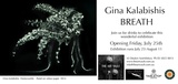 Artist: b'Kalabishis, Gina.' | Title: b'Invitation | Gina Kalabishis, Breath. Mildura, Victoria: The Art Vault, 23 July - 11 August 2014.'