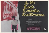 Artist: McMahon, Marie. | Title: The 3R's Rebels Romantics Reactionaries. Three films about conflicts within our schools. | Date: 1978 | Technique: screenprint, printed in colour, from multiple stencils | Copyright: © Marie McMahon. Licensed by VISCOPY, Australia