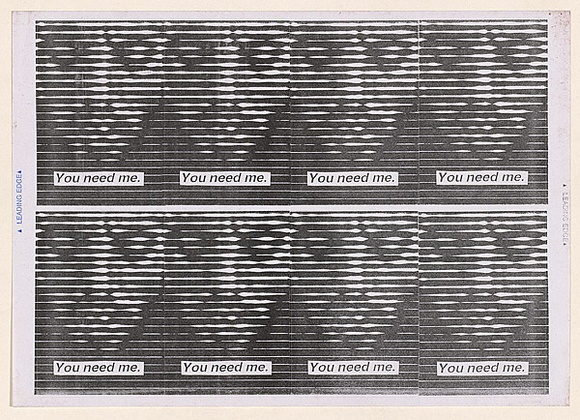 Artist: b'Azlan.' | Title: b'You need me VII.' | Date: 2003 | Technique: b'laser printed  in black ink'