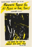Artist: b'UNKNOWN' | Title: b'Radio Sydney present live to air Pneumatic Swing Inc. Art murder and Tribal Madness cassette launch.' | Date: 1984 | Technique: b'screenprint, printed in colour, from two stencils'