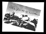 Artist: Craig, Jacki. | Title: His ground is Australia | Date: (1980) | Technique: offset-lithograph, printed in black ink