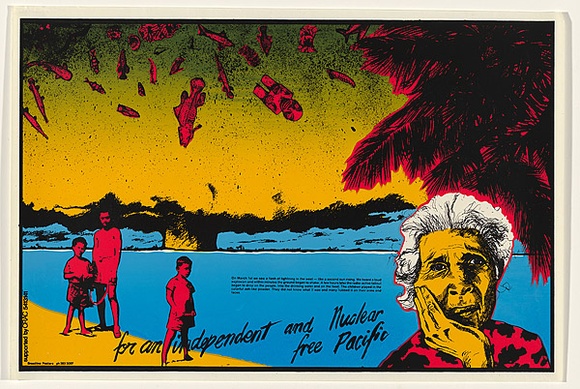 Artist: b'Clutterbuck, Bob.' | Title: b'For an independent and nuclear free Pacific.' | Date: 1984 | Technique: b'screenprint, printed in colour, from multiple stencils'
