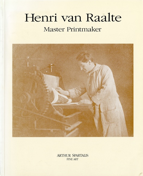 Henri van Raalte: Master printmaker.