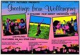 Artist: b'REDBACK GRAPHIX' | Title: b'Greetings from Wollongong. A dynamic film about uncertain times.' | Date: 1982 | Technique: b'screenprint, printed in colour, from five stencils' | Copyright: b'\xc2\xa9 Michael Callaghan'