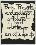 Artist: UNKNOWN | Title: Paris presents Wendy Saddington, Cyril B Bunter Band, Velvet Tramps. | Date: 1978 | Technique: screenprint, printed in black ink, from one stencil