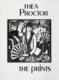 The Prints [of Thea Proctor]; Introduced and Catalogued by Roger Butler.